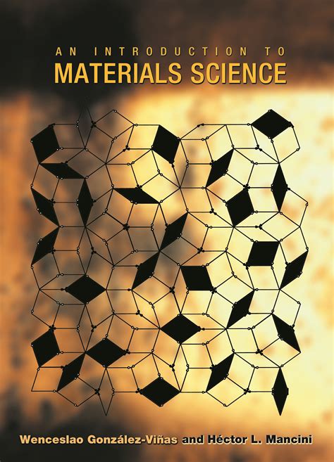 It describes the electrical, mechanical, and thermal properties of matter; the unique properties of dielectric and magnetic materials; the phenomenon of superconductivity; polymers; and optical and amorphous materials. . Introduction to material science pdf